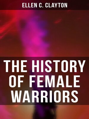 cover image of The History of Female Warriors
